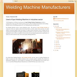 Leading Spot Welding Machine Manufacturers in Delhi/NCR