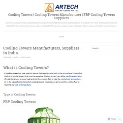 First Class Cooling Towers Manufacturers, Suppliers in India