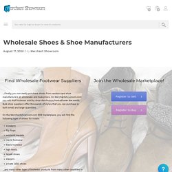 Wholesale Shoes & Shoe Manufacturers - Merchantshowroom.com