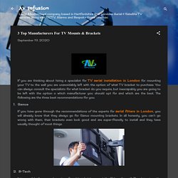 3 Top Manufacturers For TV Mounts & Brackets