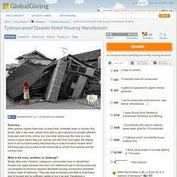 Typhoon-proof disaster relief housing manufacturin