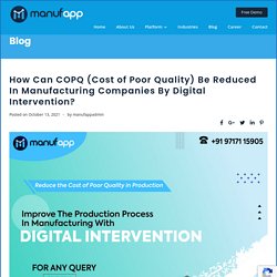 How can COPQ be Reduced in Manufacturing Companies - Manufapp