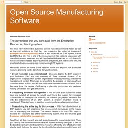 Open Source Manufacturing Software: The advantage that you can avail from the Enterprise Resource planning system