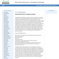 China Manufacturing- A Changing Landscape