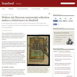 Walters Art Museum manuscript collection makes a virtual move to Stanford