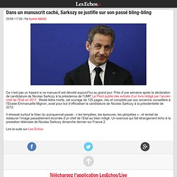 Dans un manuscrit caché, Sarkozy se justifie sur son passé bling-bling