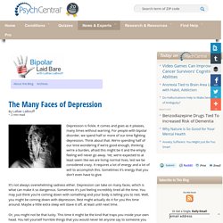 The Many Faces of Depression