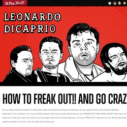 The Many Faces Of… Leonardo DiCaprio