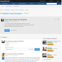 how many days for Helsinki - Helsinki Travel Forum