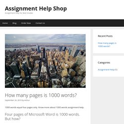 How many pages is 1000 words? – Assignment Help Shop