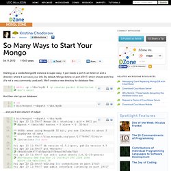 So Many Ways to Start Your Mongo