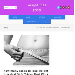 how many steps to lose weight in a day Safe Tricks