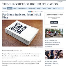 For Many Students, Print Is Still King - Technology