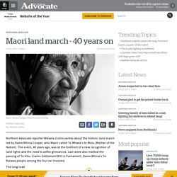 Maori land march - 40 years on