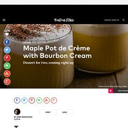 How to Make Maple Pot de Créme with Bourbon Cream