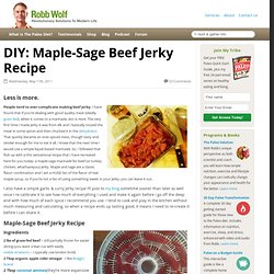 DIY: Maple-Sage Beef Jerky Recipe