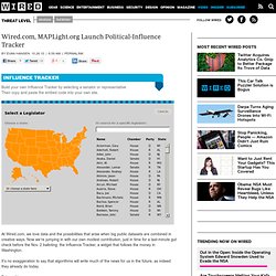 MAPLight.org Launch Political-Influence Tracker