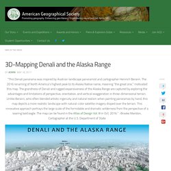 3D-Mapping Denali and the Alaska Range - American Geographical Society