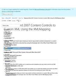 Mapping Word 2007 Content Controls to Custom XML Using the XMLMapping Object