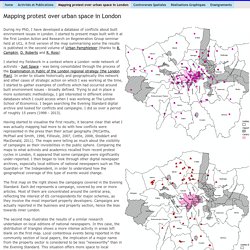 Mapping protest over urban space in London - Martine Drozdz