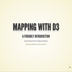 Mapping with D3 - Maptime Boston
