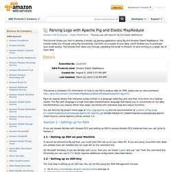 Parsing Logs with Apache Pig and Elastic MapReduce : Articles & Tutorials