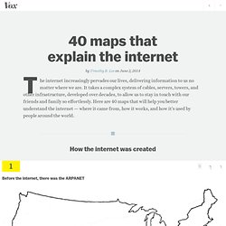 40 maps that explain the internet