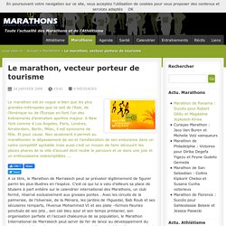 Le marathon, vecteur porteur de tourisme - MARATHONS.FR
