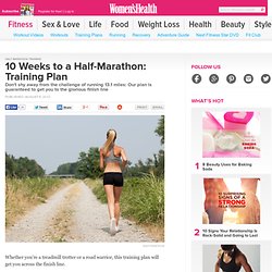 Half-Marathon Training: 10 Weeks to a Half-Marathon