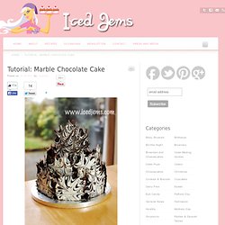 Tutorial: Marble Chocolate Cake