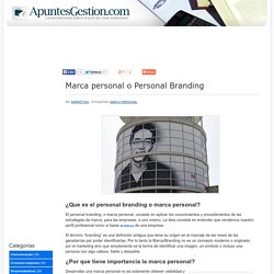 Marca personal o Personal Branding