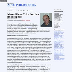Marcel Hénaff : Le don des philosophes