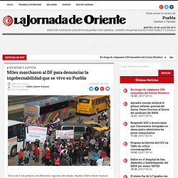 Miles marcharon al DF para denunciar la ingobernabilidad que se vive en Puebla