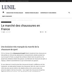 Le marché des chaussures en France - LUNIL - Plateforme B2B