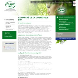 Le marché de la cosmétique bio - COSMEBIO®