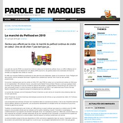 Le marché du Petfood en 2010 - Paroles de Marques