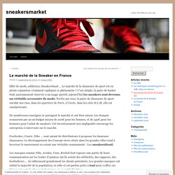 Le marché de la Sneaker en France