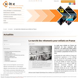 Le marché des vêtements pour enfants en France - ITC– ITC