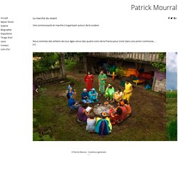 La marche du vivant - Patrick Mourral