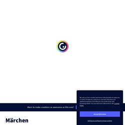 Märchen by mkerges on Genially
