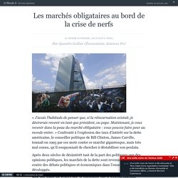 Les marchés obligataires au bord de la crise de nerfs