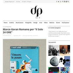 Marco Goran Romano per "Il Sole 24 ORE"Design Playground
