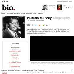 Marcus Garvey - Civil Rights Activist