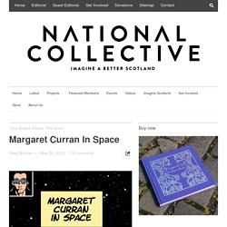 Margaret Curran In Space