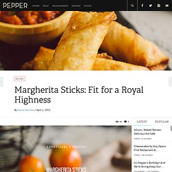 Margherita Sticks Recipe