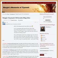 Margie Clayman’s 50 Favorite Blog Sites