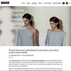 Maison Martin Margiela: Clinical precision