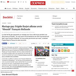 Mariage gay: Frigide Barjot affirme avoir "ébranlé" François Hollande