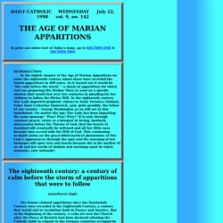 July 22 THE AGE OF MARIAN APPARITIONS: (jul22age.htm)