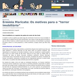 Ermínia Maricato: Os motivos para o “terror imobiliário”